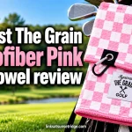 Against The Grain Microfiber Pink Golf Towel Review: Is It Worth It?