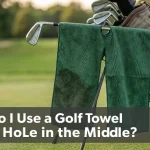 How Do I Use a Golf Towel With a Hole in the Middle?