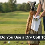 How Do You Use a Dry Golf Towel?
