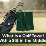 What Is a Golf Towel With a Slit in the Middle?