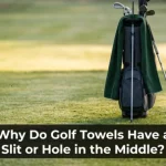 Why Do Golf Towels Have a Slit or Hole in the Middle?