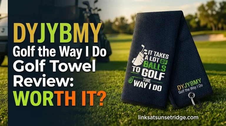 DYJYBMY Golf the Way I Do Golf Towel Review