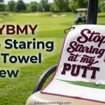 DYJYBMY Stop Staring Golf Towel Review: Is It Worth It?