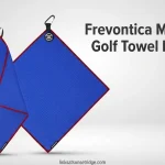 Frevontica Magnetic Golf Towel Review: Is It Worth It?