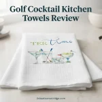 Golf Cocktail Kitchen Towels Review: Worth Buying?