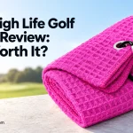 Mile High Life Golf Towel Review: Is It Worth It?