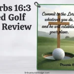Proverbs 16:3 Printed Golf Towel Review: Is It Worth It?