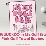 WUUCKOO In My Golf Era Pink Golf Towel Review